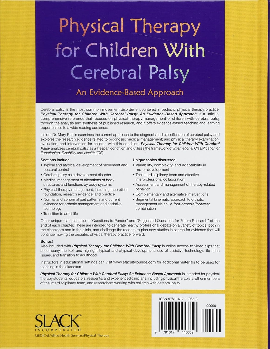 Physical Therapy for Children With Cerebral Palsy: An Evidence-Based Approach