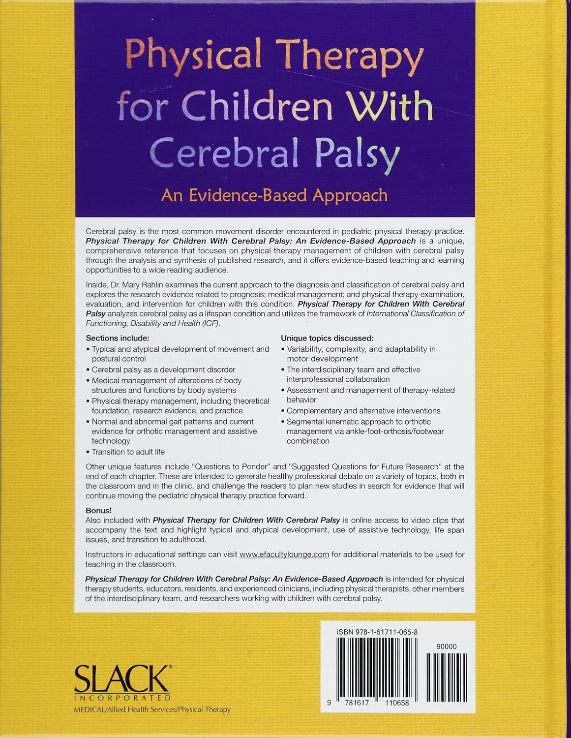 Physical Therapy for Children With Cerebral Palsy: An Evidence-Based Approach